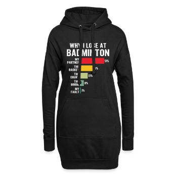 Warum ich im Badminton verliere - Hoodie-Kleid - Schwarz - Vorne