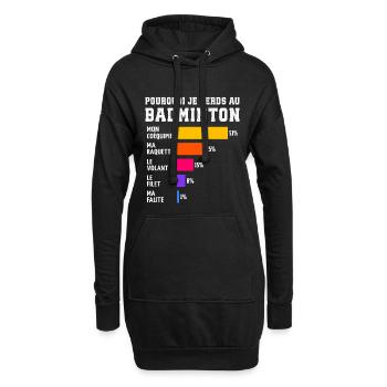 Pourquoi Je Perds Au Badminton  - Sweat-shirt à capuche long Femme - noir - Devant