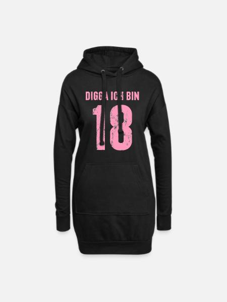 Digga Ich bin 18 - Geschenk zum 18. Geburtstag - Hoodie-Kleid - Schwarz