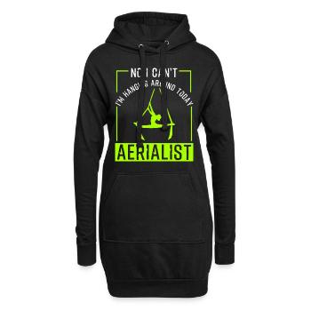 No I Can't Aerialist Aerial Yoga Circus Acrobat - Hoodie-Kleid - Schwarz - Vorne