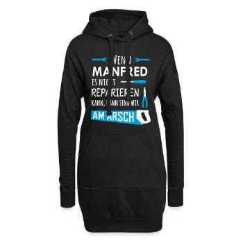 Lustiger Heimwerker und Handwerker Spruch Manfred - Hoodie-Kleid - Schwarz - Vorne