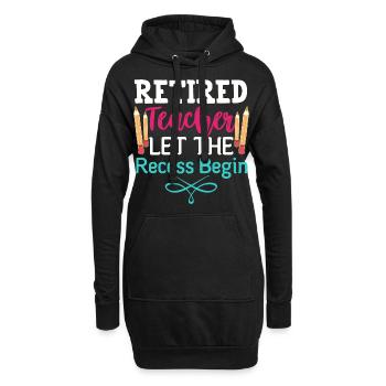 Lehrer im Ruhestand, Lehrer in Rente - Hoodie-Kleid - Schwarz - Vorne
