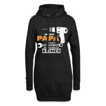 Lustiger Spruch Handwerker Papa Vati Heimwerker - Hoodie-Kleid - Schwarz - Vorne