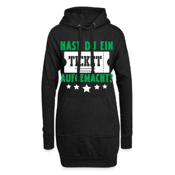Science Coder HAST DU EIN TICKET AUFGEMACHT LUSTIG - Hoodie-Kleid - Schwarz - Vorne