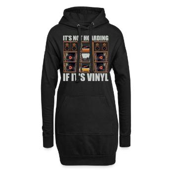 Es ist kein Horten, wenn es Vinyl ist - Hoodie-Kleid - Schwarz - Vorne