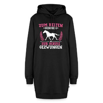 Zum Reiten Geboren Zur Schule Gezwungen Pferde - Hoodie-Kleid - Schwarz - Vorne