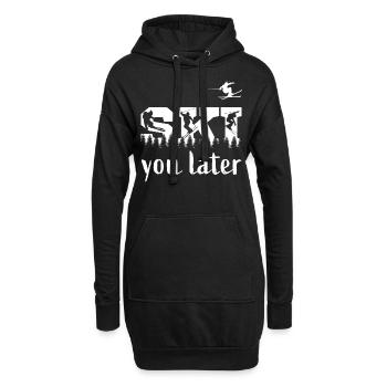 Ski you later - skiing ski fahren piste skiurlaub - Hoodie-Kleid - Schwarz - Vorne
