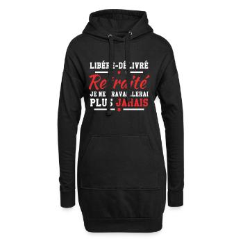 Libéré délivré je ne travaillerai plus jamais - Sweat-shirt à capuche long Femme - noir - Devant