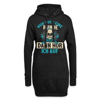 NUR NOCH EINE RUNDE DANN HÖR ICH AUF - Hoodie-Kleid - Schwarz - Vorne