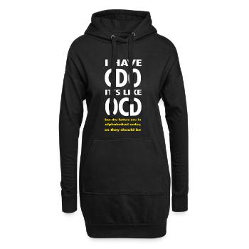 Trouble obsessionnel-compulsif TOC Sarcasme Cadeau humour drôle - Sweat-shirt à capuche long Femme - noir - Devant