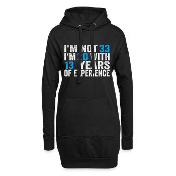 33 ans anniversaire drôle idée d’anniversaire humour 33 - Sweat-shirt à capuche long Femme - noir - Devant
