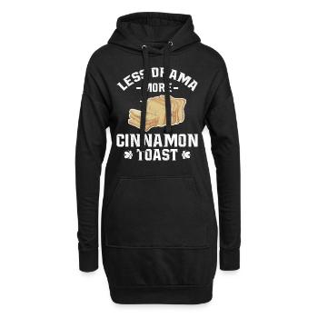 Less Drama More Cinnamon Toast - Hoodie-Kleid - Schwarz - Vorne