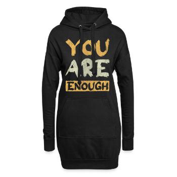 Vous êtes assez Inspirer Encouragement Motivationnel - Sweat-shirt à capuche long Femme - noir - Devant