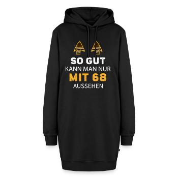 68 Geburtstag Geschenk Sprüche Lustig - Hoodie-Kleid - Schwarz - Vorne