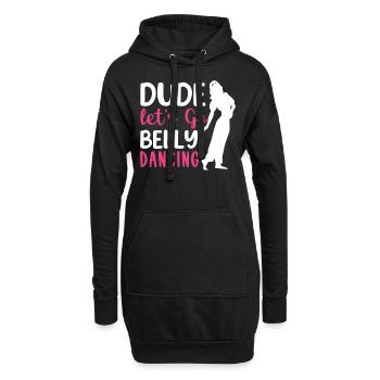 Citations de danse drôles Danseur drôle Raqs sharqi Swing - Sweat-shirt à capuche long Femme - noir - Devant