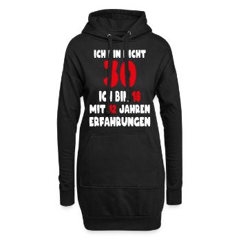 Geburtstag Motiv | Ich bin nicht 30 ich bin 18 - Hoodie-Kleid - Schwarz - Vorne