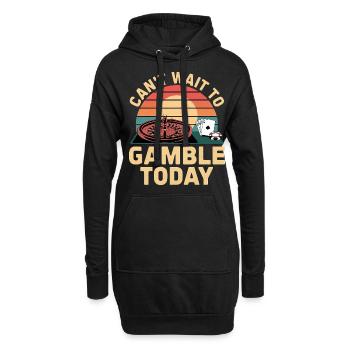 Can't Wait To Gamble Today 4 - Hoodie-Kleid - Schwarz - Vorne