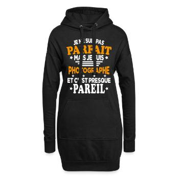 Pas Parfait Mais Je Suis Photographe Idée Cadeau - Sweat-shirt à capuche long Femme - noir - Devant