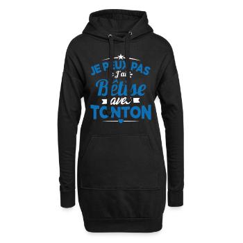 JE PEUX PAS J'AI BETISE AVEC TONTON - Sweat-shirt à capuche long Femme - noir - Devant