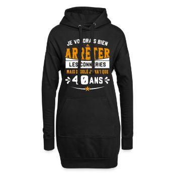 Je Voudrais Bien 40 Ans Humour Cadeau - Sweat-shirt à capuche long Femme - noir - Devant