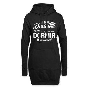 J'ai mon diplôme je peux retourner dormir? - Sweat-shirt à capuche long Femme - noir - Devant