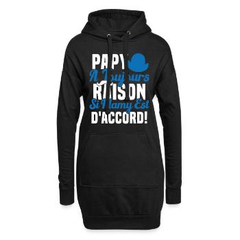 Papy A Toujours Raison Drôle Grand Père Humour - Sweat-shirt à capuche long Femme - noir - Devant
