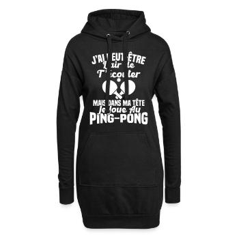 Dans ma tête je joue au ping pong Cadeau Humour - Sweat-shirt à capuche long Femme - noir - Devant