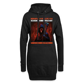 Beruflich Wollte Ich Schon Immer Was Mit Menschen - Hoodie-Kleid - Schwarz - Vorne