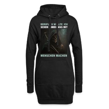 Beruflich Wollte Ich Schon Immer Was Mit Menschen - Hoodie-Kleid - Schwarz - Vorne