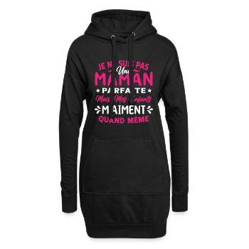 Pas une Maman Parfaite, Citation Maman Humour - Sweat-shirt à capuche long Femme - noir - Devant