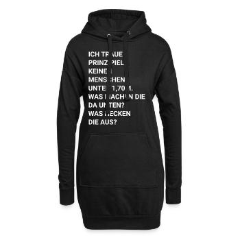 ich traue keinen Menschen unter 1.70 - Hoodie-Kleid - Schwarz - Vorne