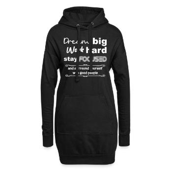Dream Big work hard stay focused - Hoodie-Kleid - Schwarz - Vorne