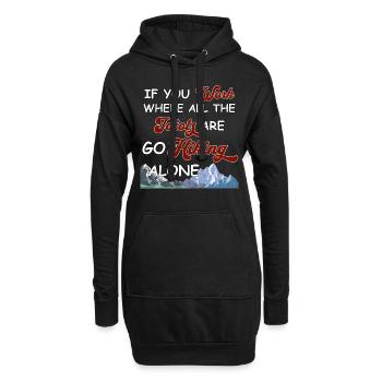 If you work where all idiots are go hiking alone - Hoodie-Kleid - Schwarz - Vorne