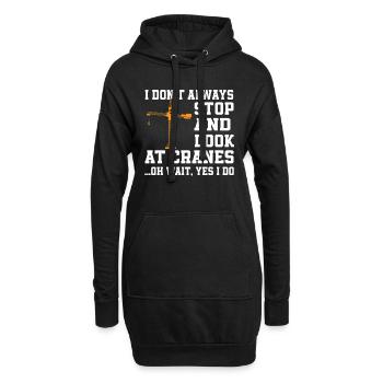 Lustiger Kran Liebhaber Spruch - Hoodie-Kleid - Schwarz - Vorne