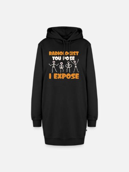 Radiology You Pose I Expose - Hoodie-Kleid - Schwarz