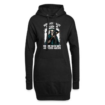 Beruflich Wollte Ich Schon Immer Was Mit Menschen - Hoodie-Kleid - Schwarz - Vorne