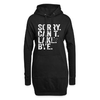 Sorry Can't lake Bye - Sweat-shirt à capuche long Femme - noir - Devant