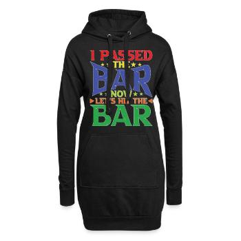 I Passed The Bar Now Let's Hit The Bar 5 - Hoodie-Kleid - Schwarz - Vorne