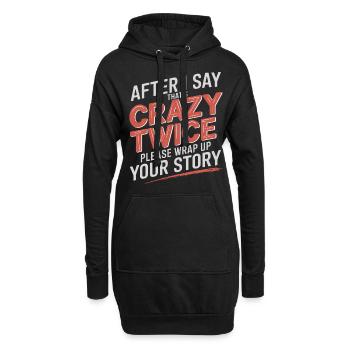 After Two 'That's Crazy' Wrap Up Story 1 11 - Hoodie-Kleid - Schwarz - Vorne