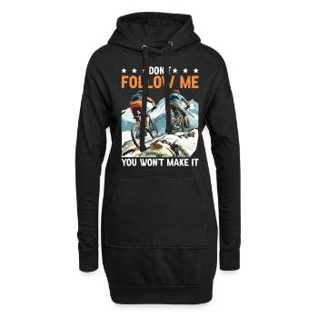 Don't Follow Me You Won't Make It 15 - Hoodie-Kleid - Schwarz - Vorne