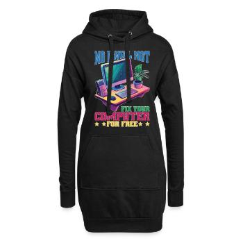 No I Will Not Fix Your Computer For Free - Hoodie-Kleid - Schwarz - Vorne