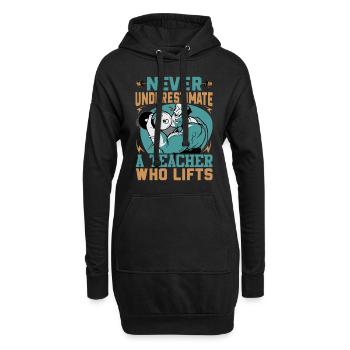 Ne sous-estimez jamais un enseignant qui soulève - Bodybuil - Sweat-shirt à capuche long Femme - noir - Devant