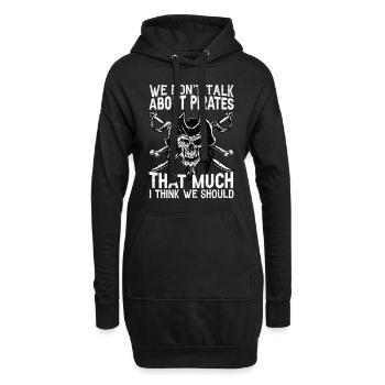 Nous ne parlons pas beaucoup de pirates, je pense que nous nous sommes - Sweat-shirt à capuche long Femme - noir - Devant