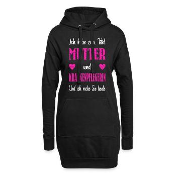 Zwei Titel Mutter Krankenpflegerin - Hoodie-Kleid - Schwarz - Vorne