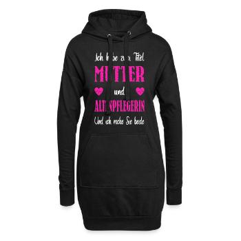 Zwei Titel Mutter Altenpflegerin - Hoodie-Kleid - Schwarz - Vorne