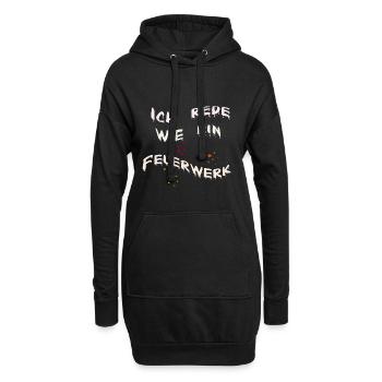 Ich rede wie ein Feuerwerk - Hoodie-Kleid - Schwarz - Vorne