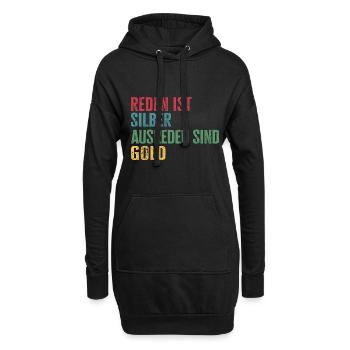 Reden ist silber Ausreden sind Gold - Hoodie-Kleid - Schwarz - Vorne