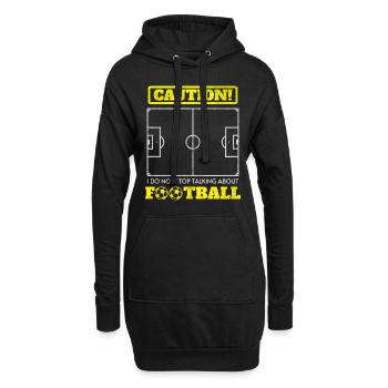 Will not stop talking about football Caution - Hoodie Dress - black - Front
