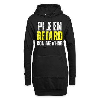Pile En Retard Comme Dhab Toujours En Retard Drôle - Sweat-shirt à capuche long Femme - noir - Devant