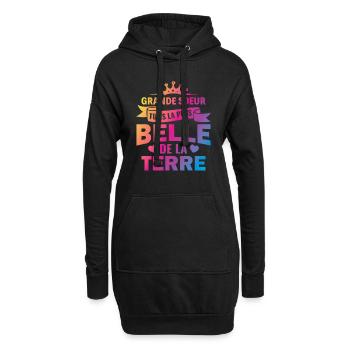 grande soeur tu es la plus belle de la terre - Sweat-shirt à capuche long Femme - noir - Devant